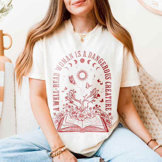 A Well-Read Woman is a Dangerous Creature