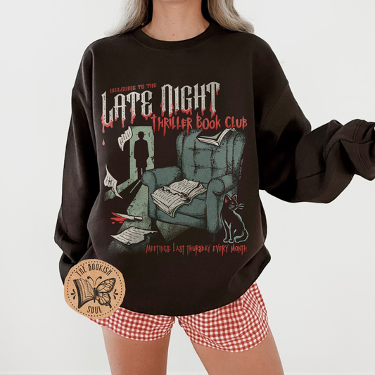 Late Night Thriller Book Club Sweatshirt