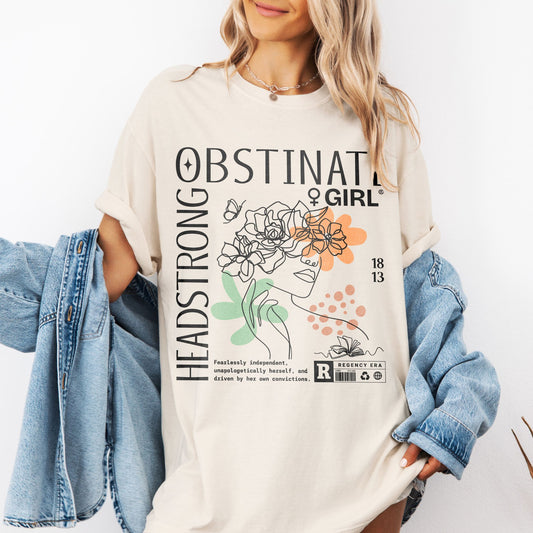 Obstinate Headstrong Girl