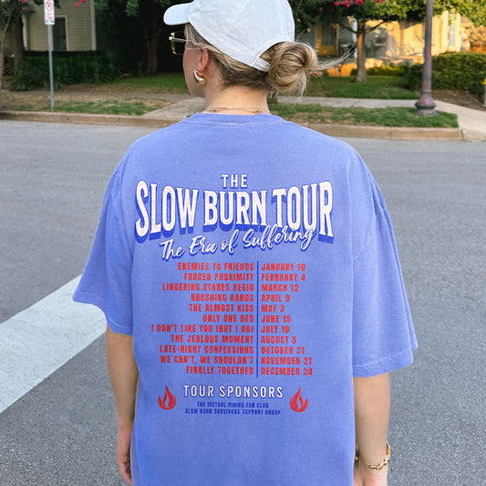 Slow Burn World Tour