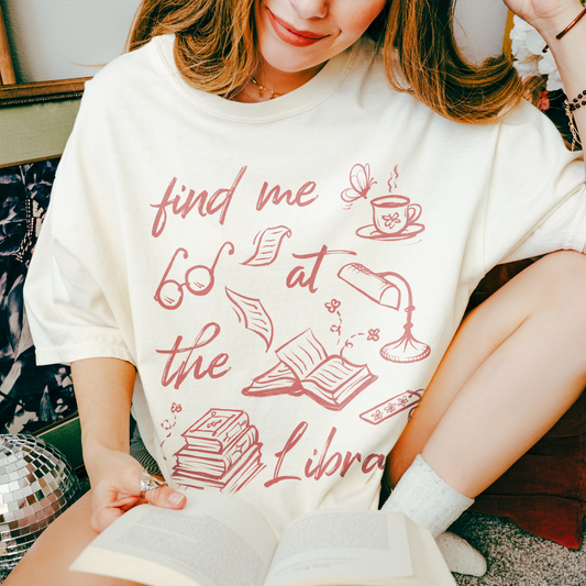 Find me at the Library