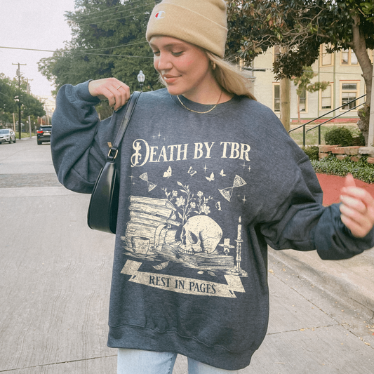 Death by TBR Sweatshirt