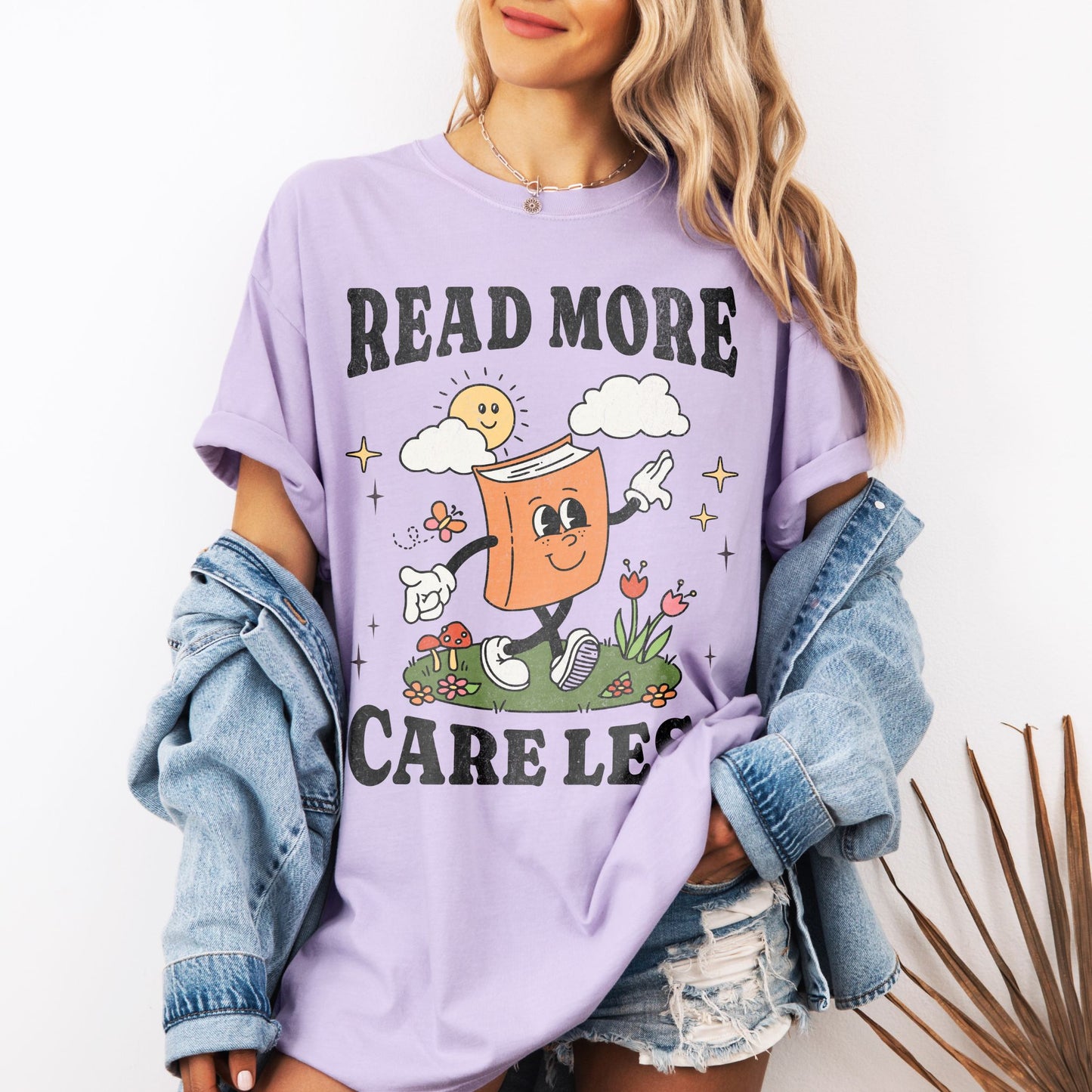 Read More Care Less