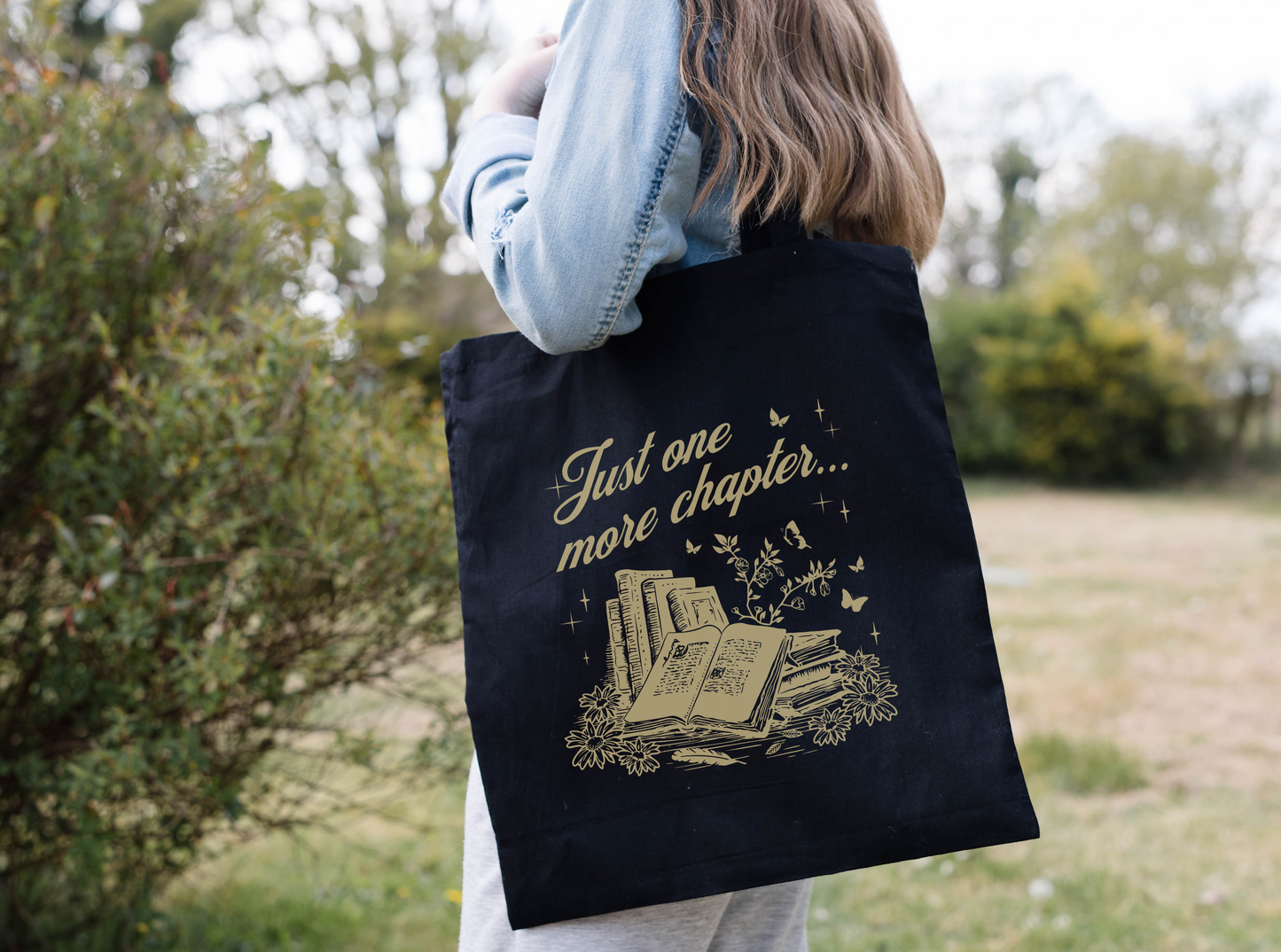 Just One More Chapter Tote Bag