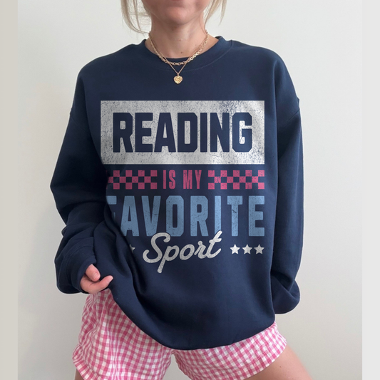 Reading is my Favorite Sport Sweatshirt